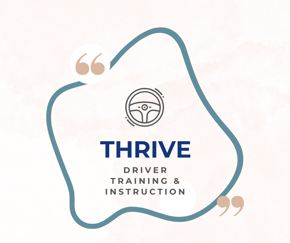 Thrive Driver Training & Instruction